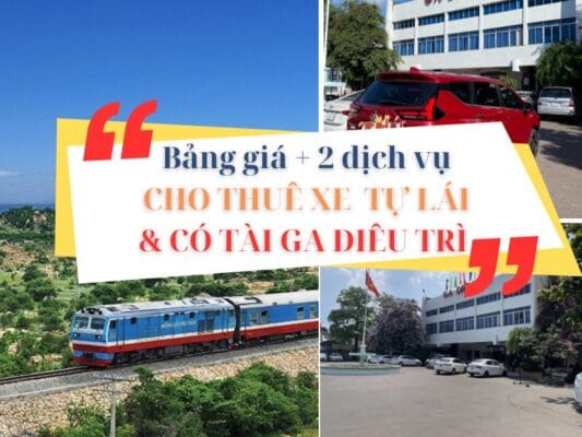 Bảng giá và 2 dịch vụ cho thuê xe tại Ga Diêu Trì