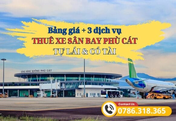 Dịch vụ cho thuê xe ô tô tự lái, có tài sân bay Phù Cát